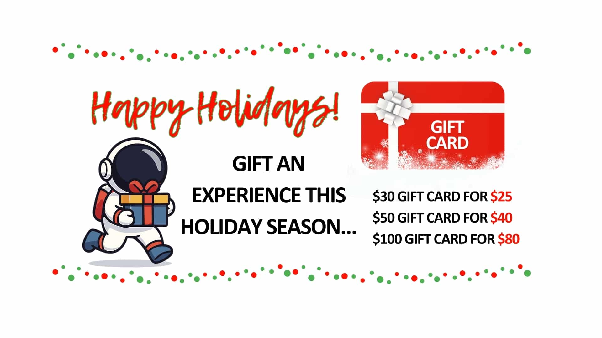 Holiday Gift Card Promotion!