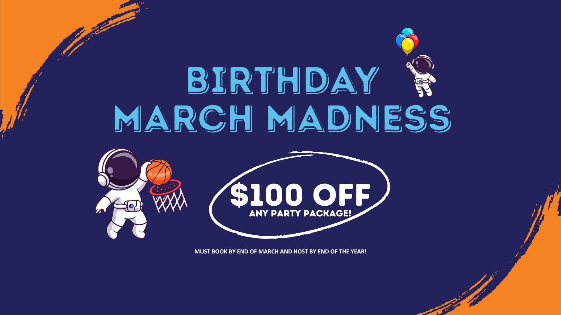March Madness Birthday Offer!